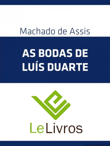 Download As Bodas de Luis Duarte Machado de Assis ePUB mobi pdf