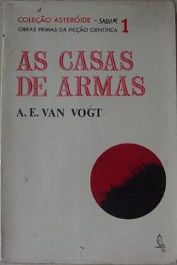 As Casas de Armas – A. E. Van Vogt