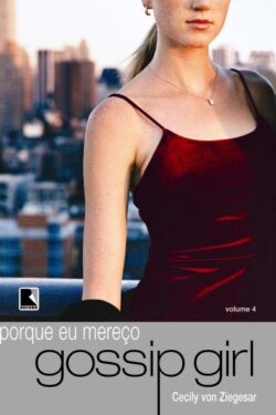 Download Eu Mereco Gossip Girl Vol. 4 ePUB mobi pdf