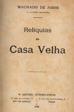 Download Reliquias de Casa Velha Machado de Assis ePUB mobi pdf