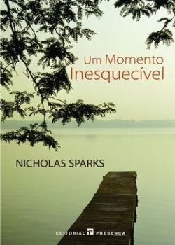 Um Momento Inesquecível – Nicholas Sparks