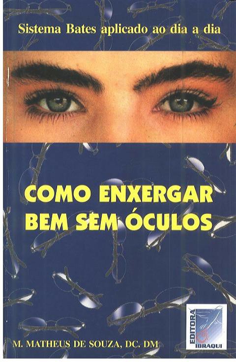 Download Como enxergar bem sem oculos Matheus de Souza ePUB mobi pdf