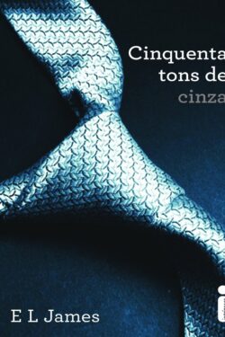 Download Cinquenta Tons de Cinza E L James em ePUB mobi PDF2