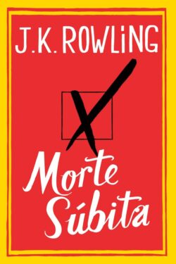 Download Morte Subita J.K. Rowling em ePUB mobi PDF