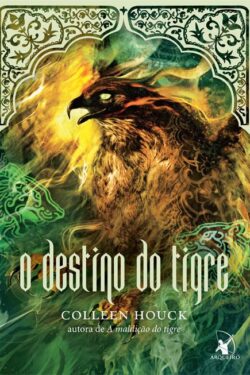 Download O Destino do Tigre A Saga do Tigre Vol 4 Colleen Houck em ePUB mobi PDF