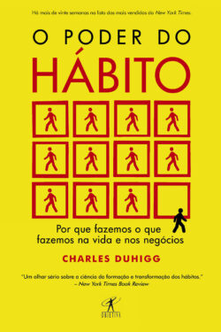 O Poder do Hábito – Charles Duhigg