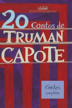 Download 20 contos de Truman Capote Truman Capote em ePUB mobi e PDF