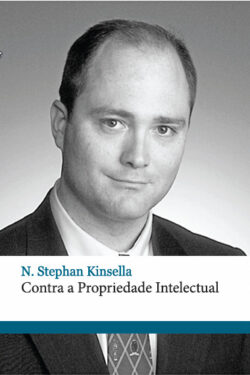 Download Contra a Propriedade Intelectual Stephan Kinsella em ePUB mobi e PDF