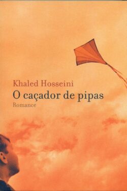 Download livro O Cacador De Pipas Khaled Hosseini em Epub mobi e PDF