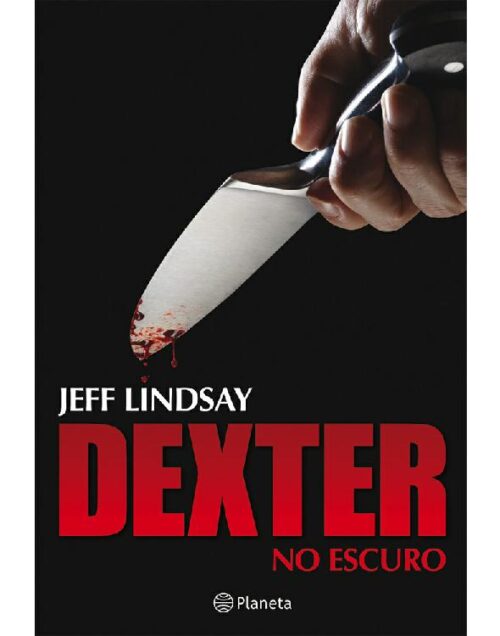 download Dexter no Escuro Dexter Vol. 3 Jeff Lindsay em epub mobi pdf