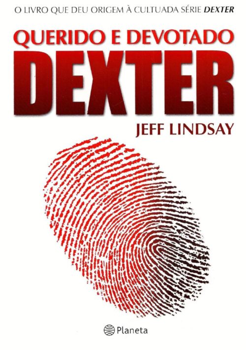 download Querido e Devotado Dexter Dexter Vol. 2 Jeff Lindsay em epub mobi pdf