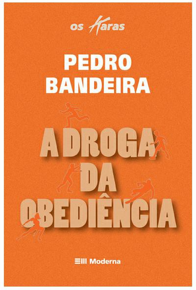 Download livro A Droga da Obediencia Pedro Bandeira em Epub mobi e PDF