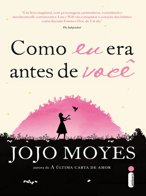 Download livro Como Eu Era Antes de Voce Jojo Moyes em Epub mobi e PDF