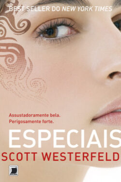 Download livro Especiais Feios Vol 3 Scott Westerfeld em Epub mobi e PDF