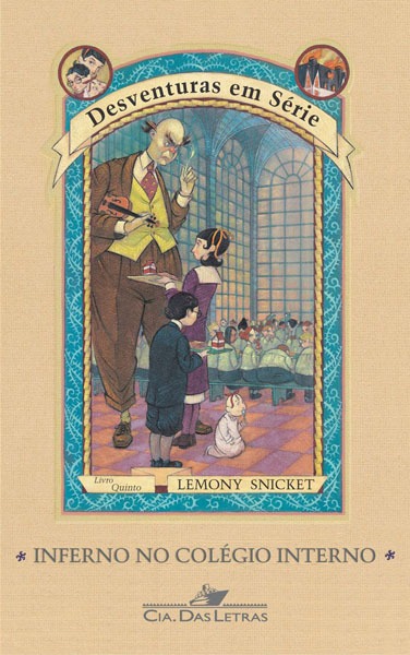 Download livro Inferno no Colegio Interno Desventuras em Serie Vol 5 Lemony Snicket em Epub mobi e PDF2