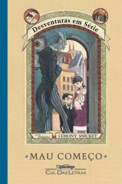 Download livro Mau Começo Desventuras em Serie Vol 1 Lemony Snicket em Epub mobi e PDF1