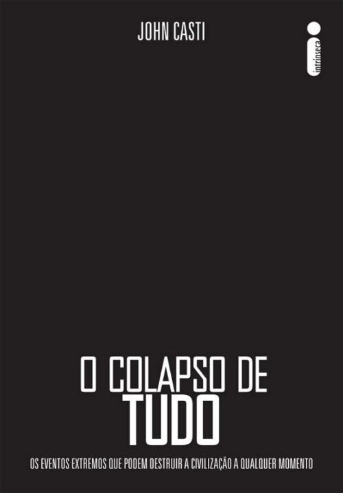 Download livro O Colapso de Tudo John Castiem Epub mobi e PDF