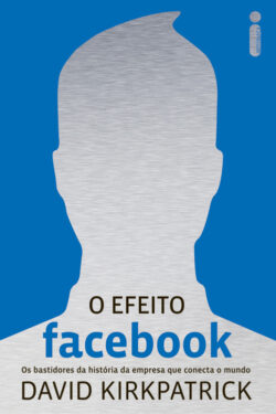 Download livro O Efeito Facebook David Kirkpatrick em Epub mobi e PDF1