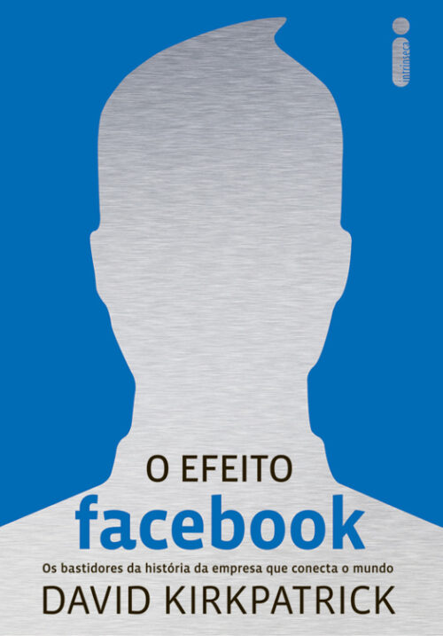 Download livro O Efeito Facebook David Kirkpatrick em Epub mobi e PDF1