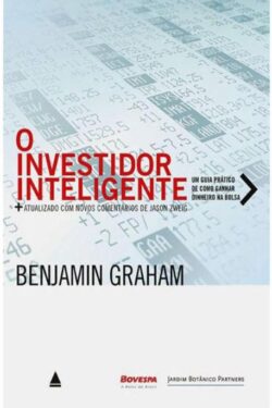 O Investidor Inteligente – Benjamin Graham