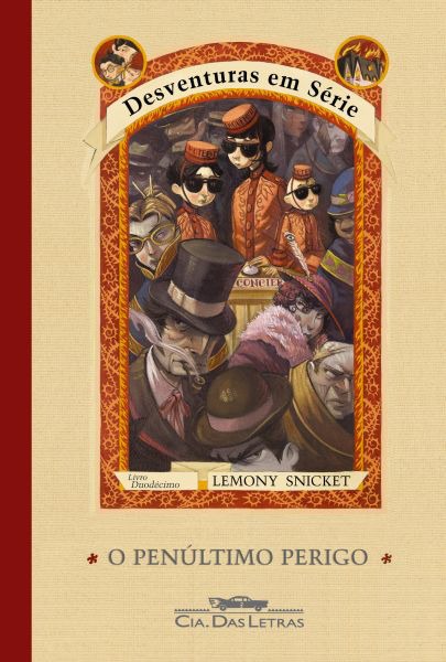 Download livro O Penultimo Perigo Desventuras em Serie Vol 12 Lemony Snicket em Epub mobi e PDF1