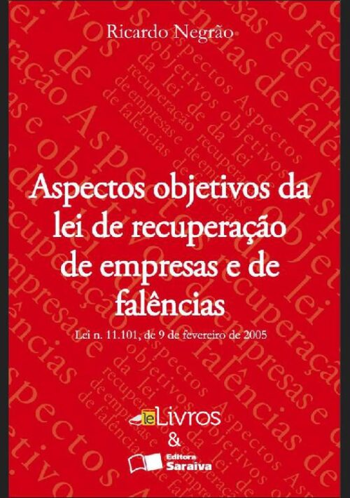 Download Aspectos Objetivos da Lei de Recuperacao Ricardo Negao em ePUB mobi PDF