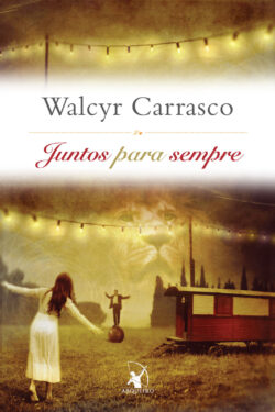 Download Juntos Para Sempre Walcyr Carrasco em epub mobi e pdf