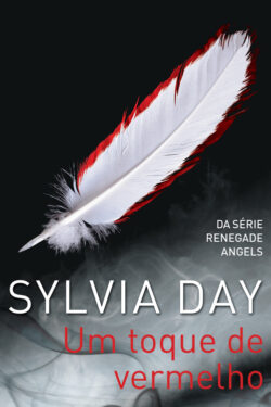 Download livro Um Toque de Vermelho Sylvia Day em ePUB mobi e PDF