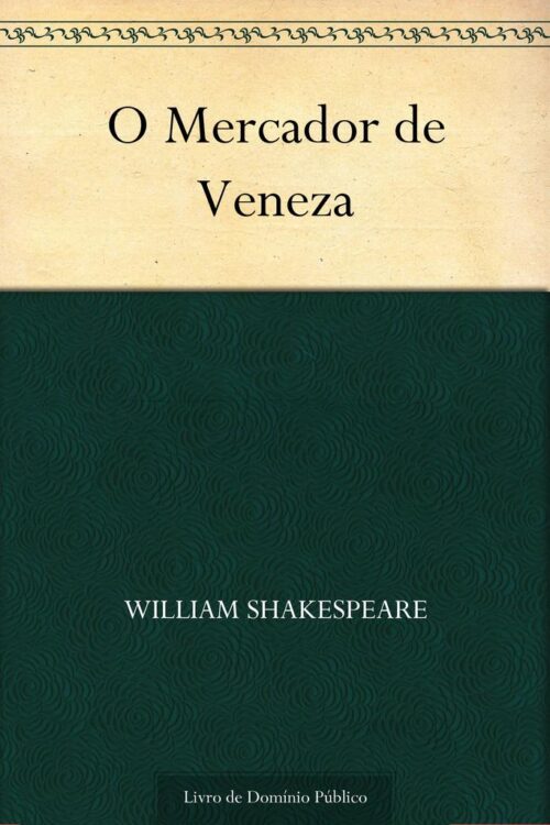 Download O Mercador de Veneza William Shakespeare em ePUB mobi e PDF