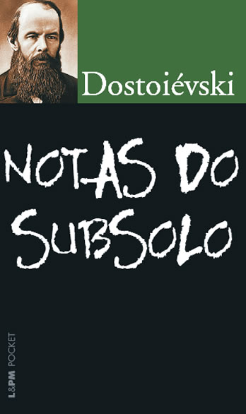 Download livro Notas do Subsolo Fiódor Dostoiévski em epub mobi e pdf