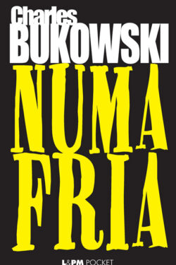 Download livro Numa Fria Charles Bukowski em ePUB mobi e PDF