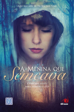 Download A Menina que Semeava Lou Aronica em epub mobi e pdf