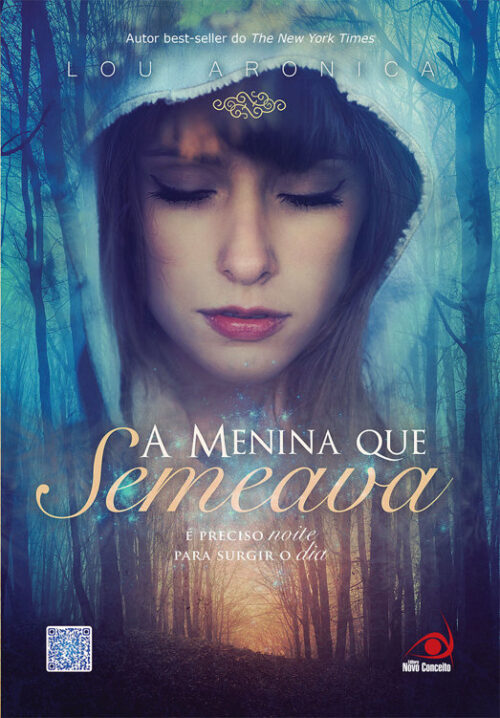 Download A Menina que Semeava Lou Aronica em epub mobi e pdf