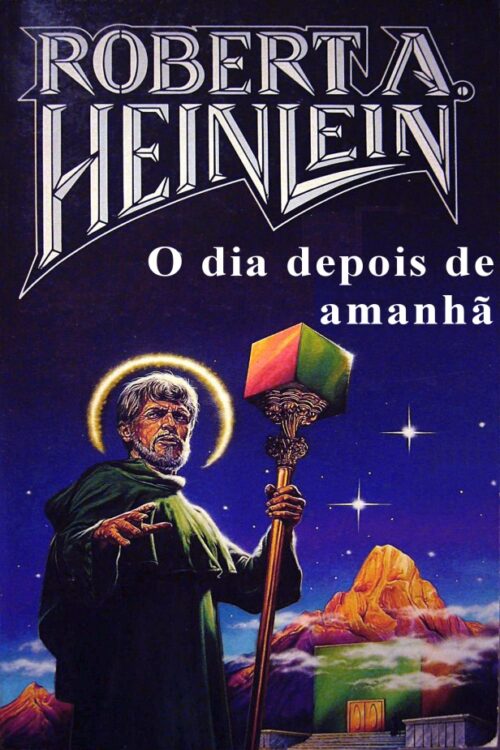 Download O Dia Depois de Amanha Robert A. Heinlein epub mobi e pdf