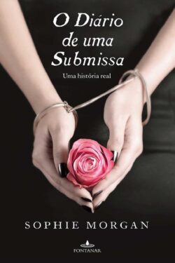 Download O Diario de uma Submissa Sophie Morgan em epub mobi e pdf