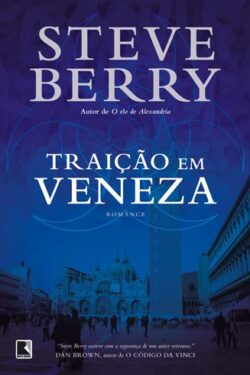 Download Traicao em Veneza Steve Berry em epub mobi e pdf