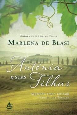 Download Antonia e Suas Filhas Marlena de Blasi em epub mobi e pdf