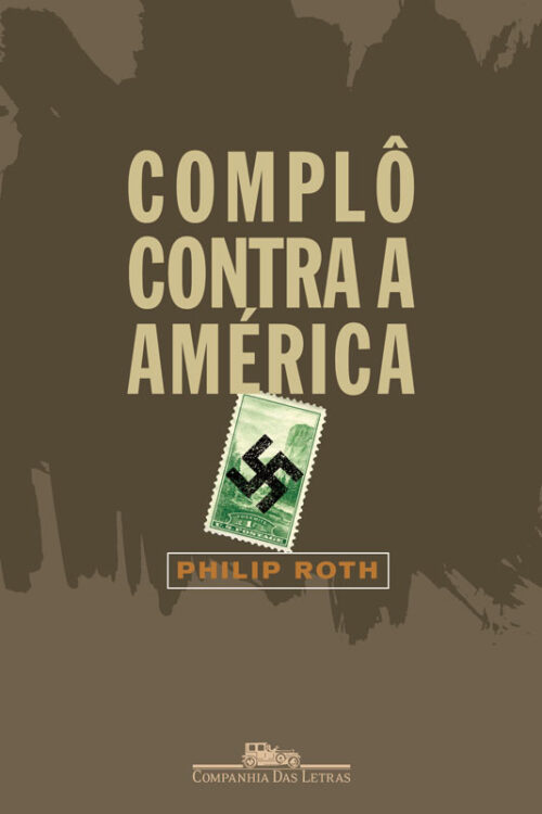 Download Complo contra a America Philip Roth em epub mobi e pdf