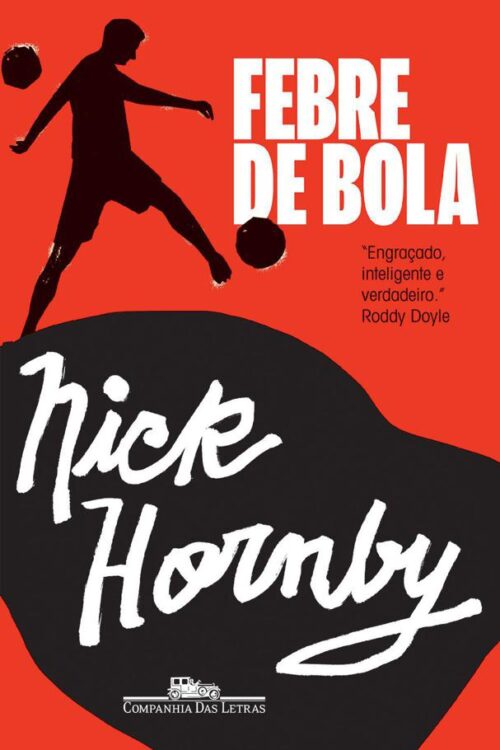 Download Febre de Bola Nick Hornby em epub mobi e pdf