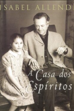 Download A Casa dos Espíritos Isabel Allende em e PUB mobi e PDF