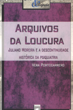 Download Arquivos da Loucura Vera Portocarrero em ePUB mobi e PDF