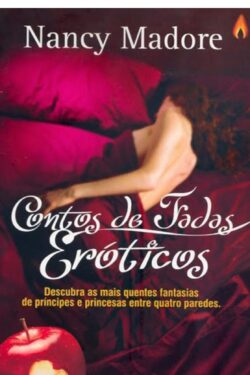 Download Contos de Fadas Eroticos Nancy Madore em ePUB mobi e PDF