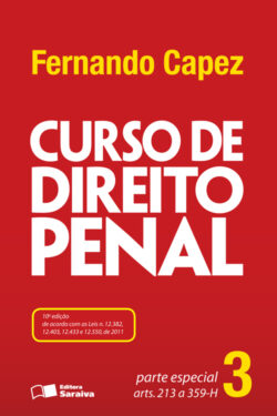 Curso de Direito Penal – Vol 3 – Parte Especial – Fernando Capez