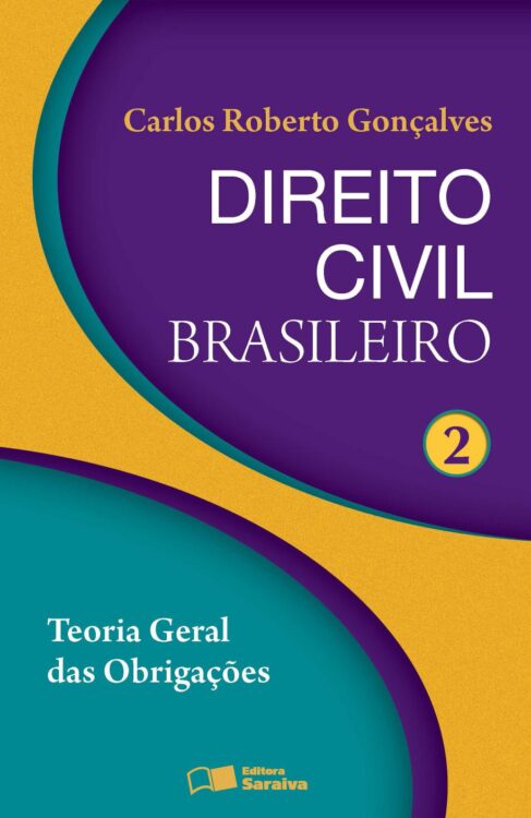 Download Direito Civil Brasileiro Vol 2 Teoria Geral Das Obrigações Carlos Roberto Goncalves em epub mobi e pdf