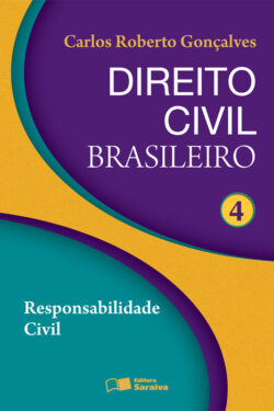 Download Direito Civil Brasileiro Vol 4 Responsabilidade Civil Carlos Roberto Goncalves em epub mobi e pdf