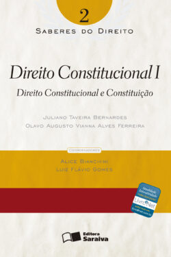 Direito Consitucional I – Vol 2 – Col. Saberes Do Direito – Juliano Taveira Bernardes