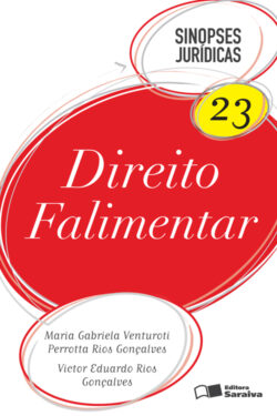 Download Direito Falimentar – Col. Sinopses Juridicas Vol 23 Maria Gabriela Venturoti Perrota Rios Goncalves e Victos Eduardo Rios Gonçalves em epub mobi e