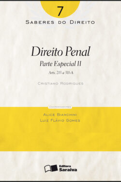 Download Direito Penal Parte Especial II Vol 7 Col. Saberes Do Direito Cristiano Rodrigues Neto em epub mobi e pdf