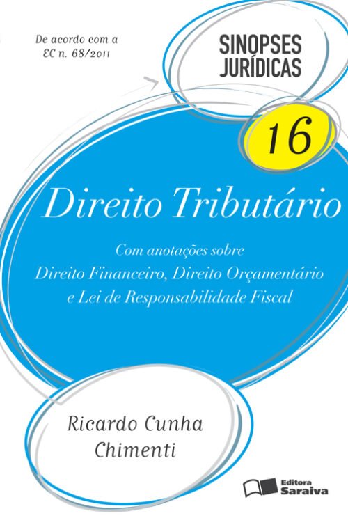 Download Direito Tributario – Col. Sinopses Jurídicas – Vol 15 Tomo II Ricardo Cunha Chimentiem epub mobi e pdf