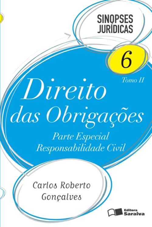 Download Direito das Obrigacoes – Col. Sinopses Jurídicas – Vol 6 Tomo I Carlos Roberto Goncalves em epub mobi e pdf